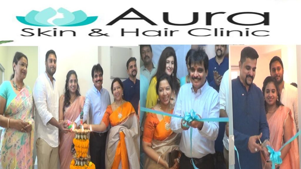 Aura Skin and Hair Clinic Grand Inauguration 2nd Clinic Daspalla Hills in Visakhapatnam  Vizag Vision | VizagVision