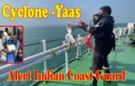 Cyclone 'Yaas' Alert Indian Coast Guard Extensive Pre-emptive measures on Eastern coast Ashore
