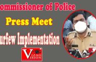 Commissioner of Police | 2000 FIRs were Registered for Violating the Rules | Manish Kumar Sinha,IPS