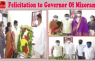 Felicitated to Kambampati Haribabu Governor of Mizoram by Chairman APBBA Nagesararao Visakhapatnam