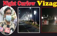Night Curfew will be Vizag from 11 Pm to 5am Visakhapatnam Vizag Vision