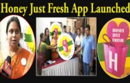 Honey Just Fresh App Launched On Sea Green Occasion Of Father's Day Visakhapatnam Vizagvision