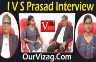 I V S Prasad | Interview | Founder & CEO OurVizag.Com | Visakhapatnam | Vizag Vision