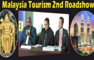 Malaysia Tourism 2nd Roadshow in India 17th to 24th Aug Visakhapatnam Vizag Vision