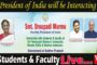 Live || President of India will be Interacting with Students & Faculty SPW University Courtesy I&PR