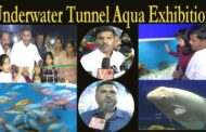 Underwater Tunnel Aqua Exhibition Grand Opening AU Grounds Beach Road Visakhapatnam Vizagvision