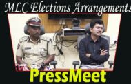 పట్టభద్రుల ఎమ్మెల్సీ ఎన్నికల నిర్వహణకు కట్టుదిట్టమైన ఏర్పాట్లు Collector and Commissioner PressMeet