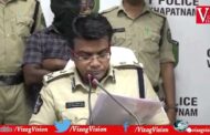 CP Press Meet ముడసర్లోవ పార్క్ లో మైనర్ బాలిక పై కేసులో ఒక యువకుడ్ని అరెస్టు చేశారు Visakhapatnam