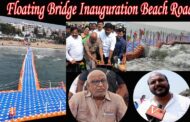 Floating Bridge | inauguration Beach Road | Visakhapatnam | Vizag Vision