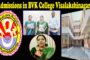 Admissions started in BVK College Visalakshinagar Visakhapatnam Vizag Vision
