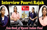 Special Interview on Poorvi Rajak | Asia Book of Record Create with Indian Food | Visakhapatnam