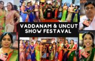 Vaddanam and uncut Show Festaval 22nd to 28th Jan at Malabar Gold and  Diamonds in Visakhapatnam