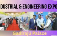 Industrial & Engineering Expo on 11th to13th April at Gadiraju Palace in Visakhapatnam Vizag Vision