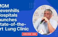 MGM Sevenhills Hospitals  launches  State-of-the-art Lung Clinic in Visakhapatnam Vizagvision
