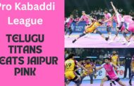 Vizag vision:Pro Kabaddi League Season 12 Telugu Titans beat Jaipur Pink Panthers in Visakhapatnam