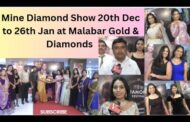 Mine Diamond Show 20th Dec to 26th Jan at Malabar Gold & Diamonds in Visakhapatnam Vizag Vision