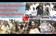 Lucky Shopping Mall Grand Opening by Anchor Anasuya Bharadwaj in Visakhapatnam Vizag Vision
