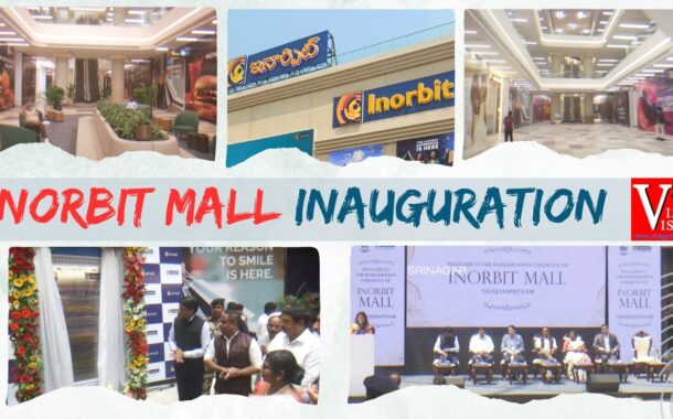 INORBIT MALL inauguration Newest Social Space in Visakhapatnam Vizag Vision
