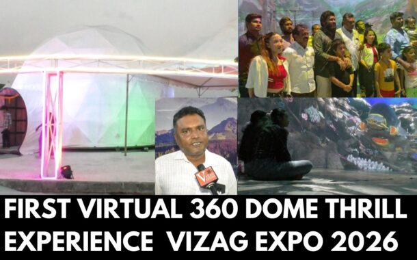 First Virtual 360 Dome Thrill Experience in Vizag Expo 2026 Beach Road in Visakhapatnam Vizag Vision