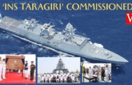 Indian Navy’s latest stealth frigate ‘INS Taragiri’ commissioned in Visakhapatnam Vizag Vision